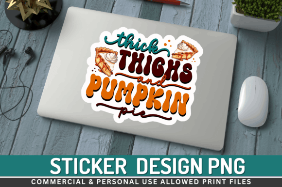 Download Thick Thighs and Pumpkin Stickers Design - Stickers Collection