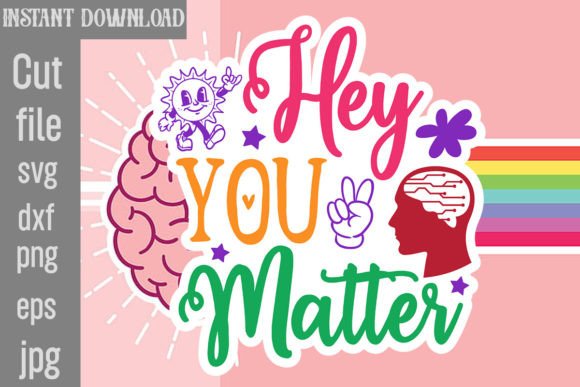 Download Hey You Matter SVG Cut File - Premium Resources