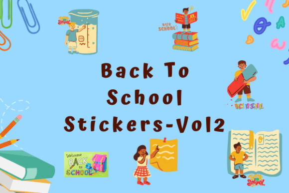 Download Back to School Stickers for Kids - VOL2 - Stickers Collection